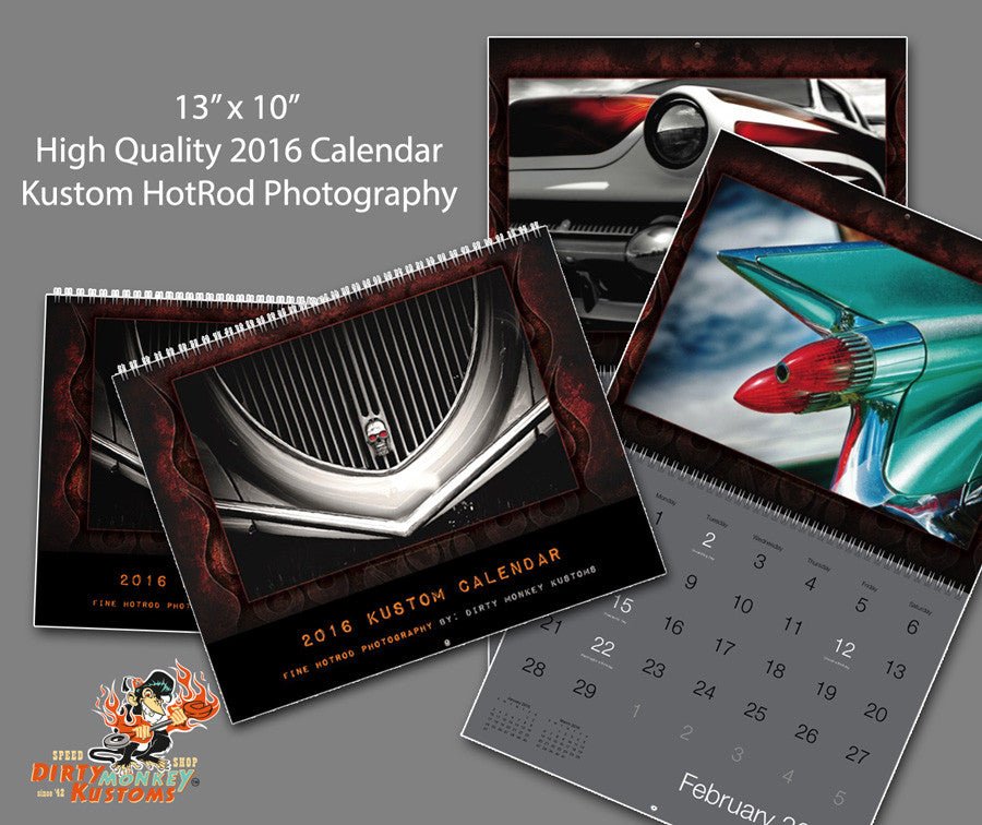 Hot Rod Photo Calendars - Dirty Monkey Kustoms CDN  GearHead Apparel