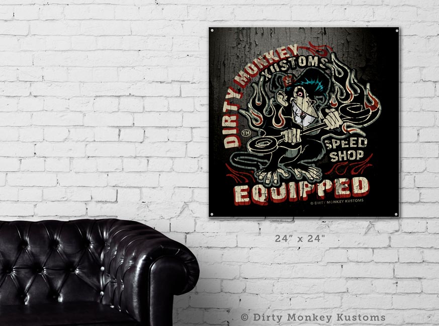 Dirty Monkey Equipped Hot Rod garage sign - Dirty Monkey Kustoms CDN GearHead Apparel - Canada