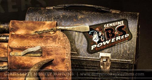 "Genuine B*S Powered" - Tool Box Sticker - Dirty Monkey Kustoms CDN GearHead Apparel - Canada