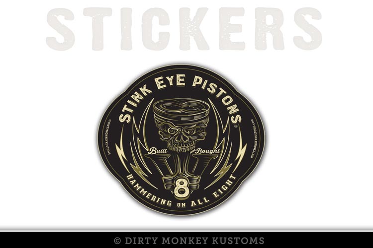 "Stink Eye Pistons" - Tool Box Stickers - Dirty Monkey Kustoms CDN GearHead Apparel - Canada